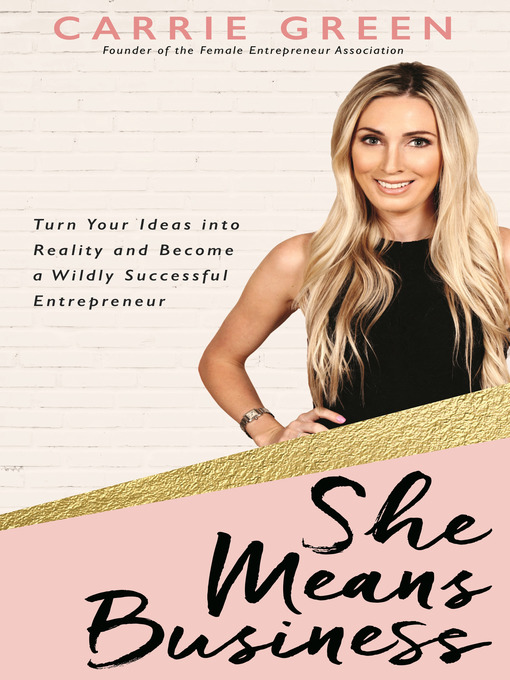 Title details for She Means Business by Carrie Green - Wait list